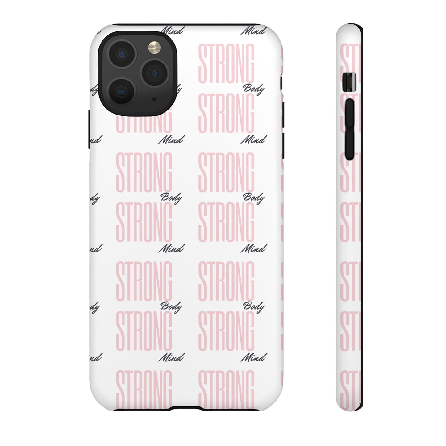 Strong Mind Body Phone Case - Tough and Stylish Protection