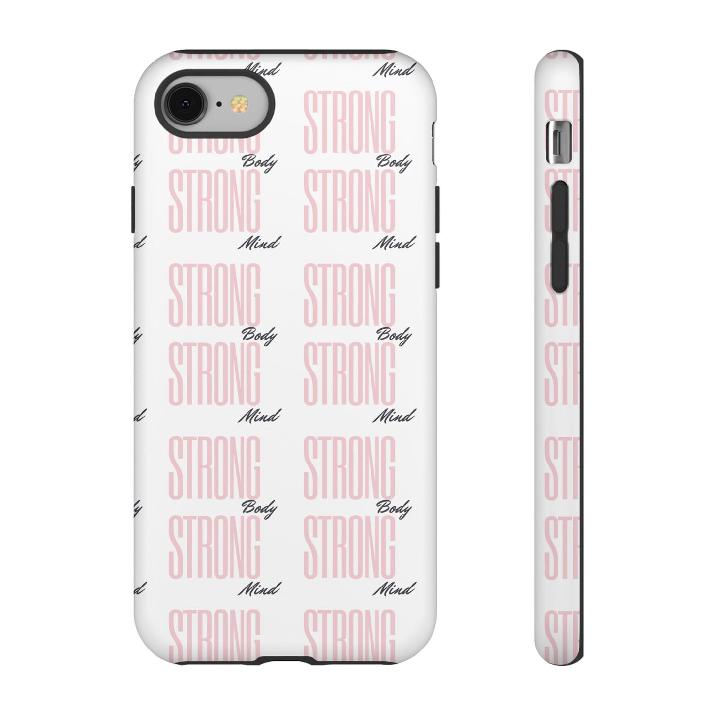Strong Mind Body Phone Case - Tough and Stylish Protection