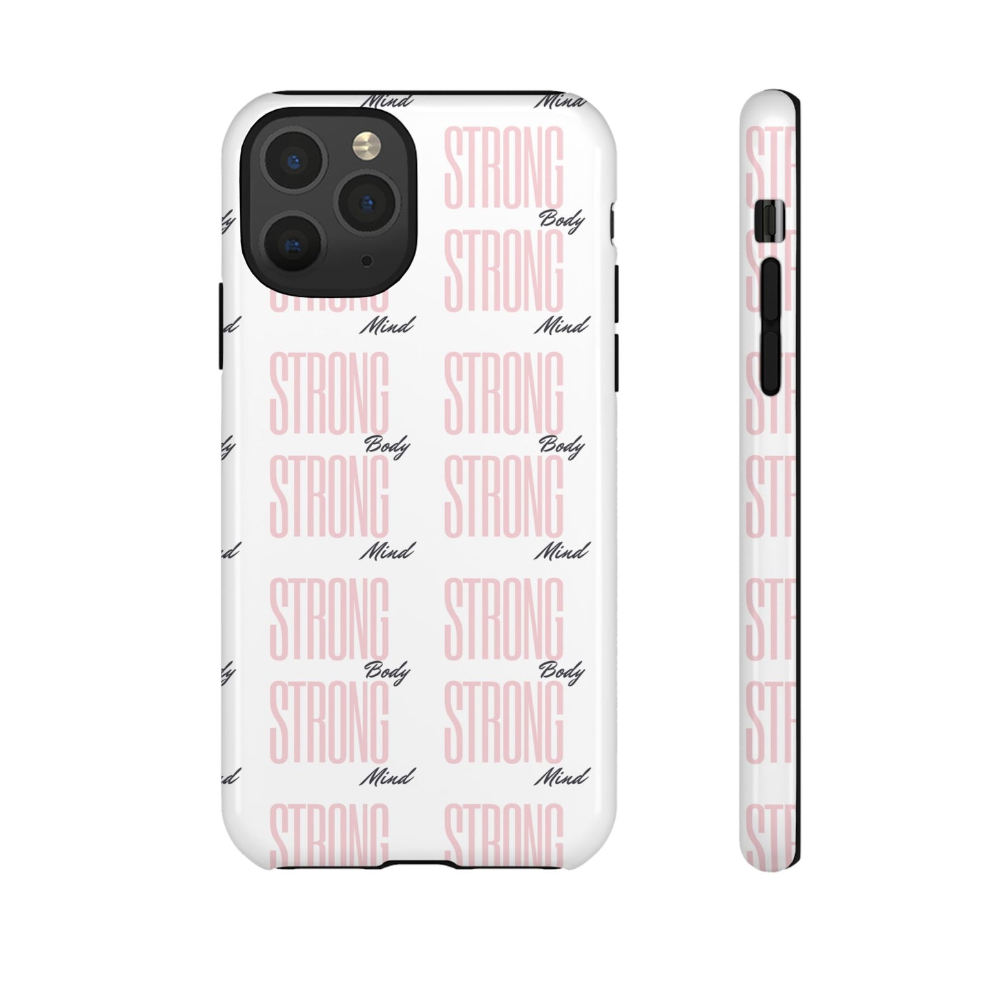 Strong Mind Body Phone Case - Tough and Stylish Protection