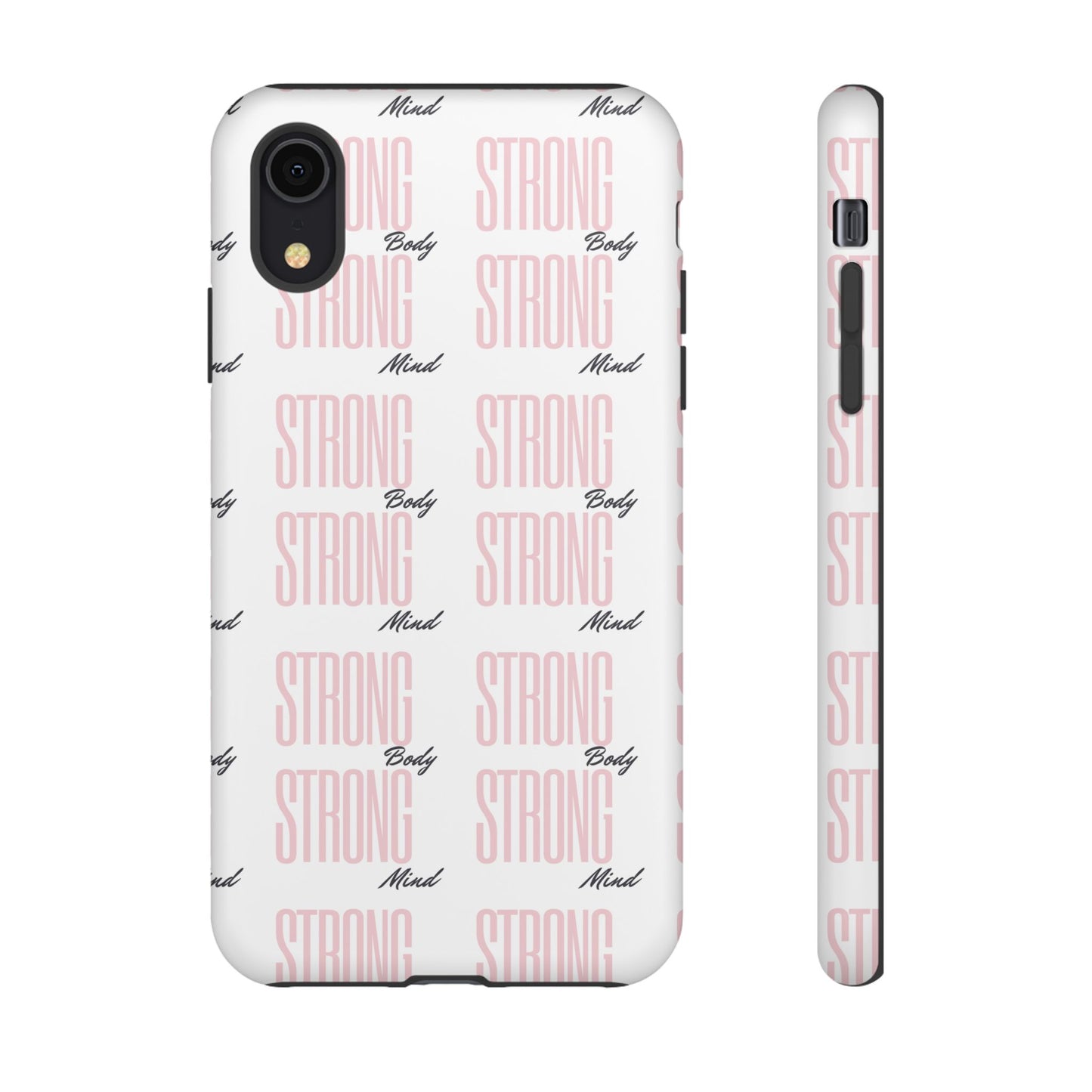 Strong Mind Body Phone Case - Tough and Stylish Protection