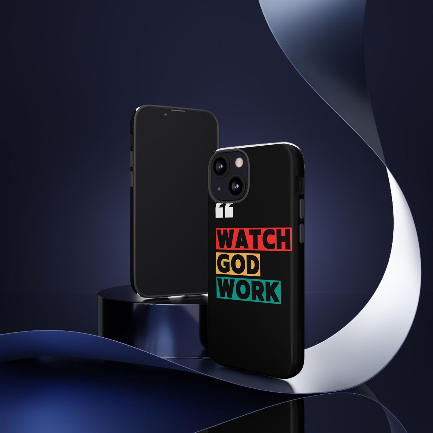 Watch God Work Phone Case | Inspirational Tough Cases for Motivation, Gift for Faith Lovers, Christian Accessories, Unique Phone Cover