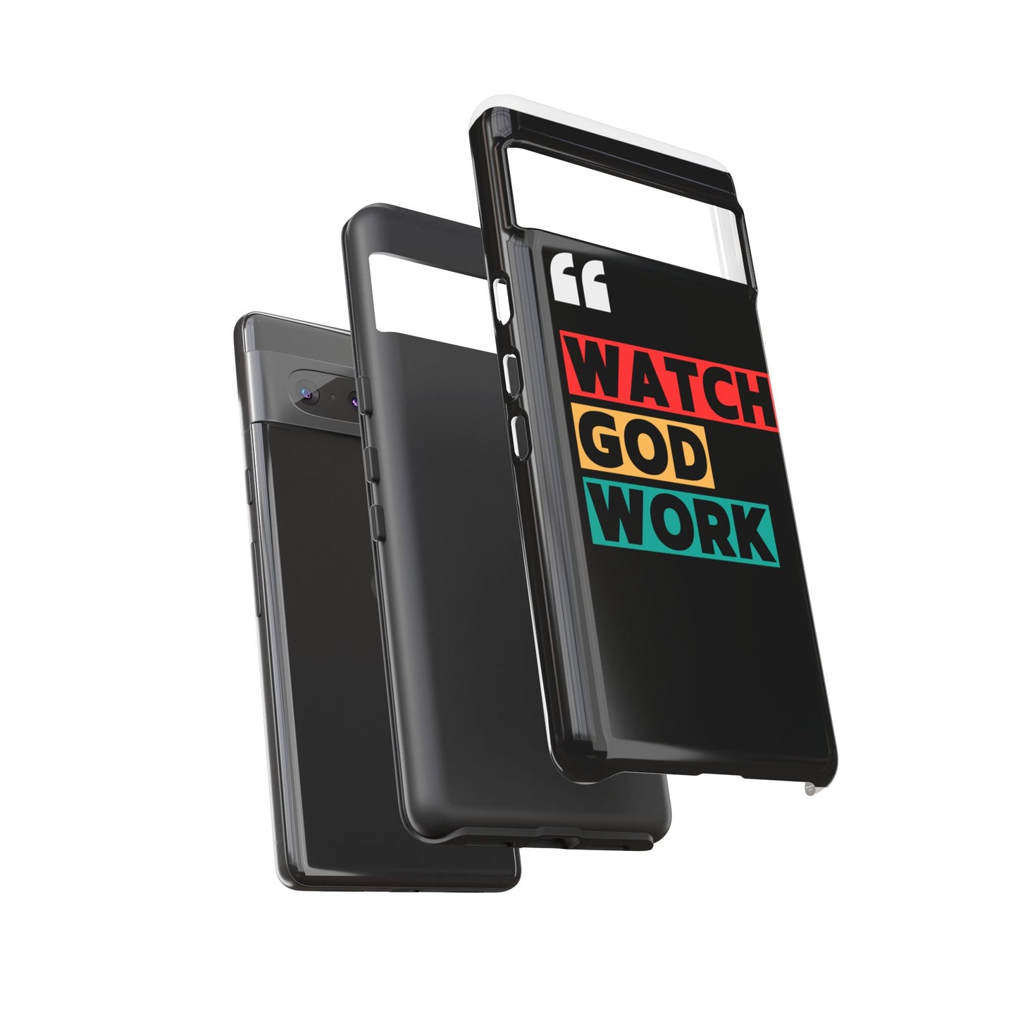 Watch God Work Phone Case | Inspirational Tough Cases for Motivation, Gift for Faith Lovers, Christian Accessories, Unique Phone Cover
