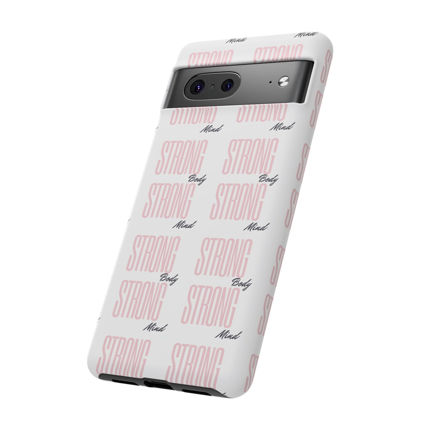 Strong Mind Body Phone Case - Tough and Stylish Protection