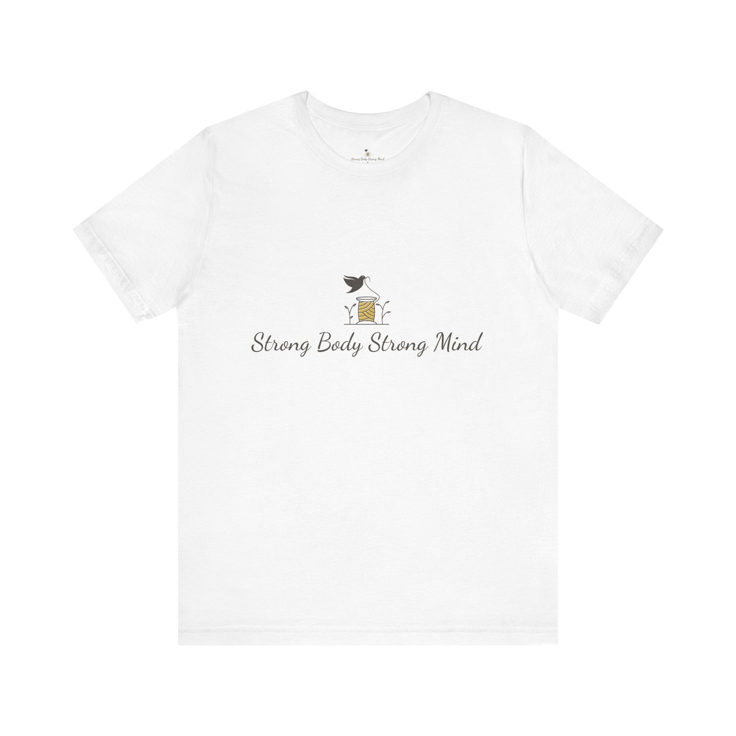 Inspirational Unisex Tee - 'Strong Body Strong Mind', Motivational Shirt for Fitness Lovers, Gift for Athletes, Gym Wear, Wellness Reminder