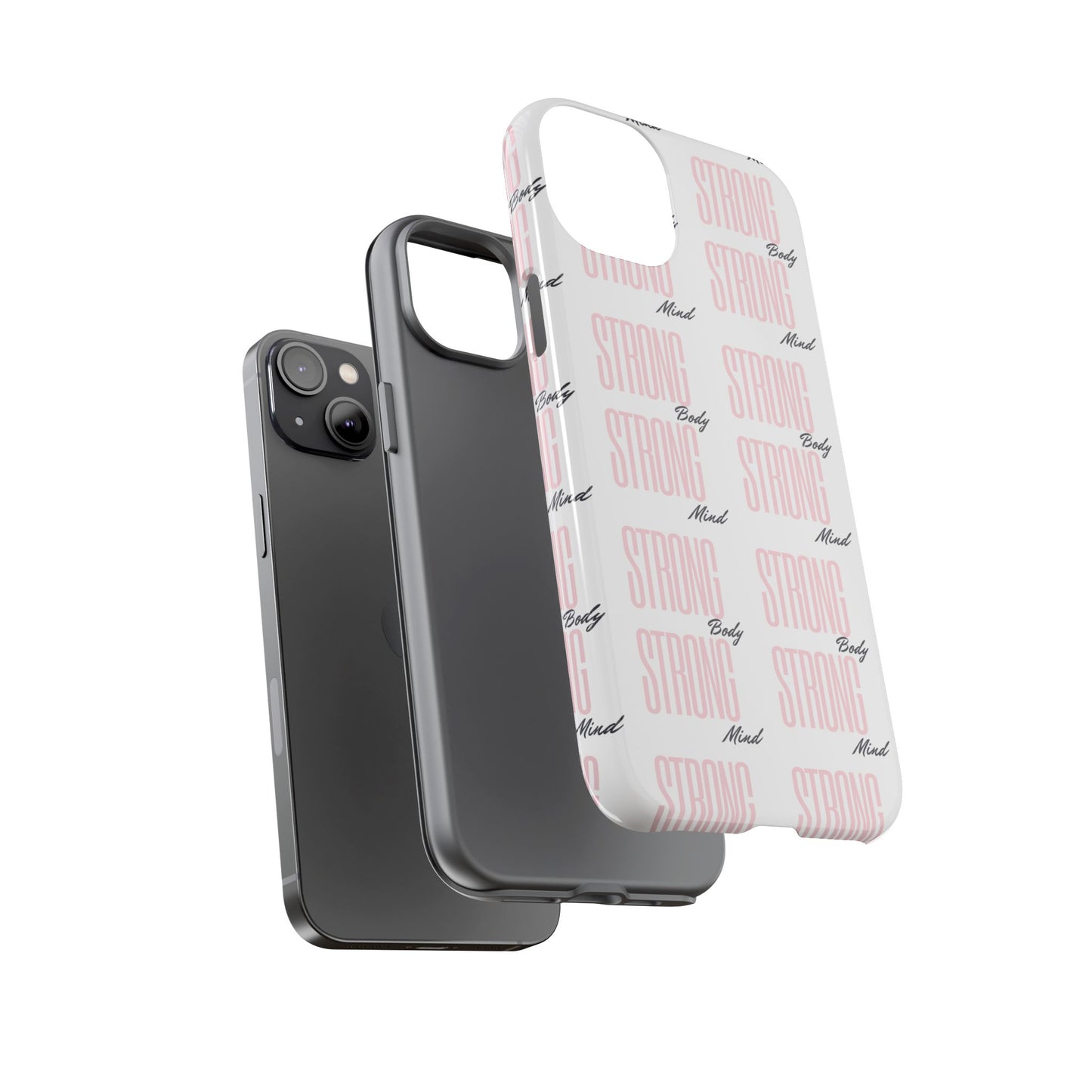 Strong Mind Body Phone Case - Tough and Stylish Protection