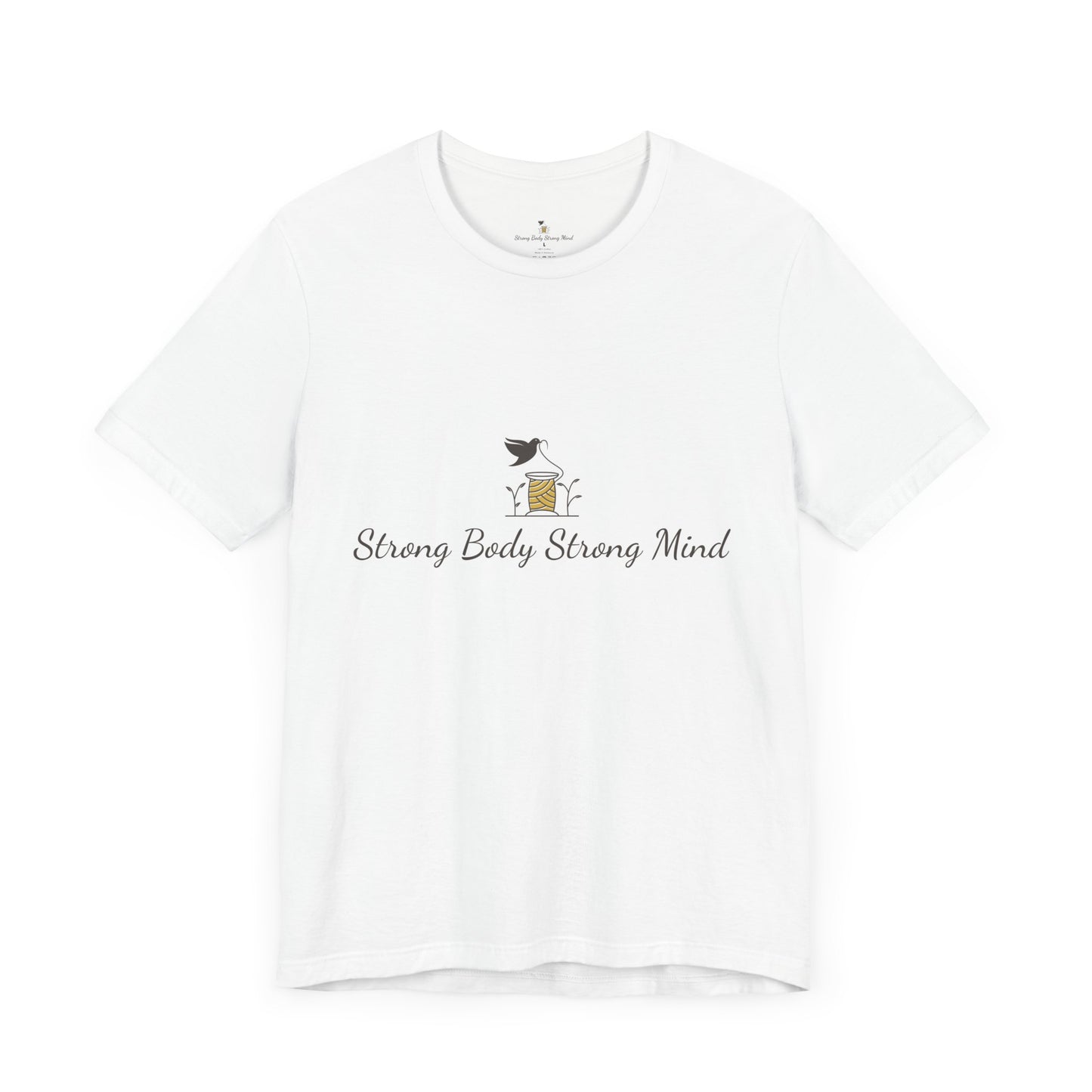 Inspirational Unisex Tee - 'Strong Body Strong Mind', Motivational Shirt for Fitness Lovers, Gift for Athletes, Gym Wear, Wellness Reminder