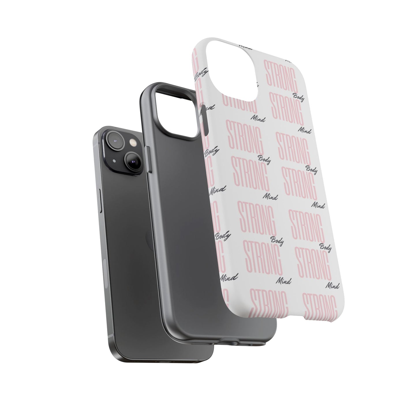Strong Mind Body Phone Case - Tough and Stylish Protection