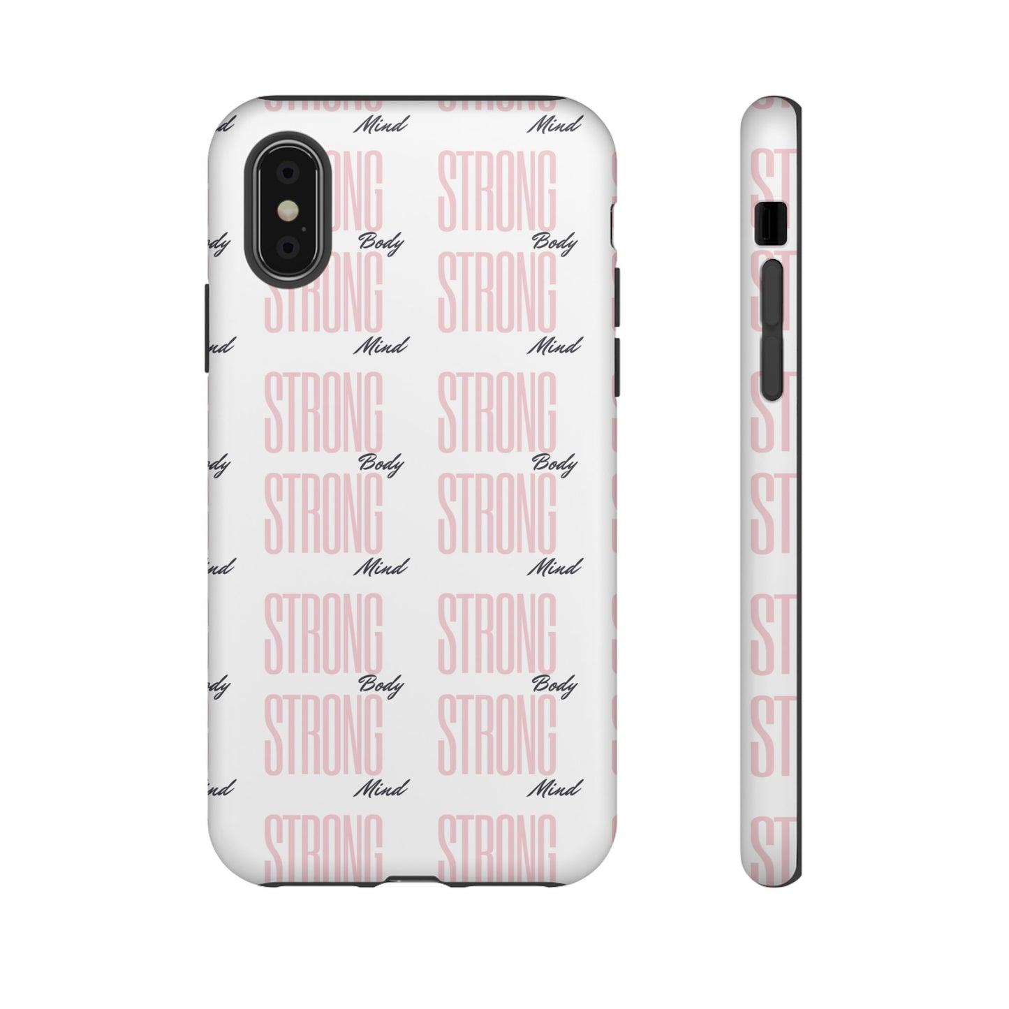 Strong Mind Body Phone Case - Tough and Stylish Protection